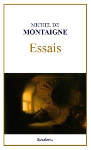 Les Essais de Michel de Montaigne en pdf
